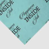 Glück ist ein innerer Job Seidenpapier (Detail)