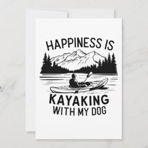 Glück ist ein Kayaking mit meinem Hund im Freien K Einladung