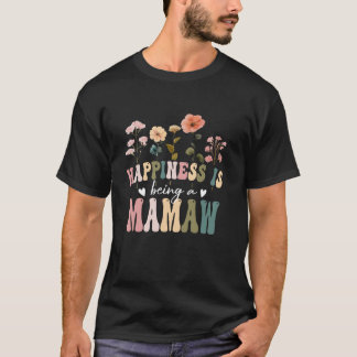 Glück ist ein Mamaw-Blumen-Design-Mamaw-Mot T-Shirt
