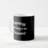 Glück ist ein Mawmaw Funny Mother Day Kaffeetasse (Vorderseite Links)