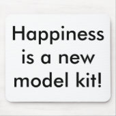 Glück ist ein neues Modell Kit! Mousepad (Vorne)