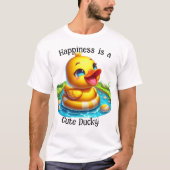 Glück ist ein Niedlicher Ducky T - Shirt (1) (Vorderseite)