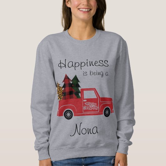 Glück ist ein Nona-Sweatshirt Sweatshirt (Vorderseite)