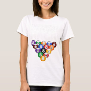 Glück ist ein perfekter Rack perfekt Rack Billard T-Shirt