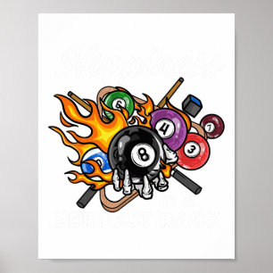 Glück ist ein perfektes Rack I Pool Billard Playe Poster
