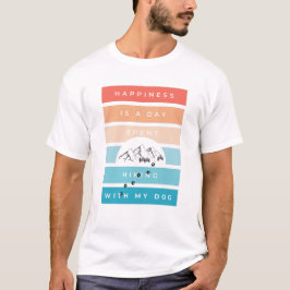 Glück ist ein Tag, an dem man mit meinem Hund wand T-Shirt