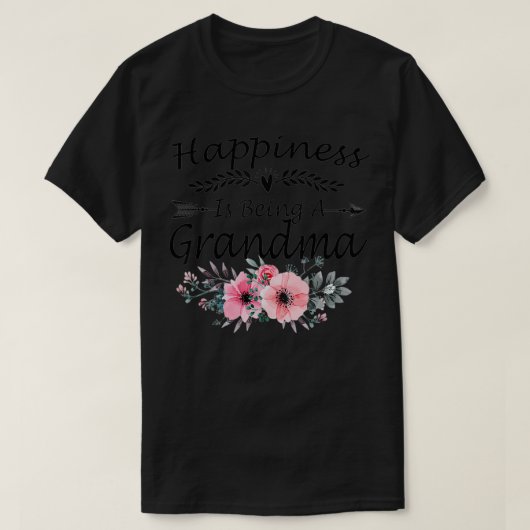 Glück ist ein Tag der Großmutter T-Shirt (Design vorne)