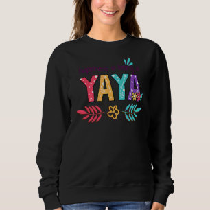Glück ist ein Tag der Jaya-Flora-Mutter 2022 Sweatshirt