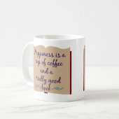 Glück ist ein Tasse Kaffee und ein gutes Buch (Vorderseite Links)