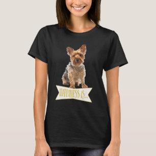 Glück ist ein Yorkie Yorkshire Terrier T-Shirt