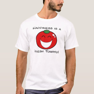 Glück ist eine frische Tomate! T-Shirt