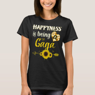 Glück ist eine Gaga-Sonnenblume-Großmutter T-Shirt