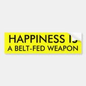 GLÜCK IST EINE GURT-GEFÜTTERTE WAFFE AUTOAUFKLEBER (Vorne)