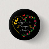 Glück ist eine Mama Funny Mütters Day Junge Mutter Button (Vorderseite)