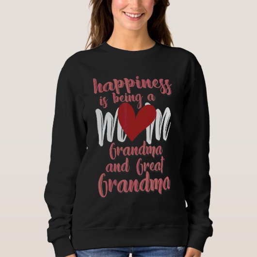 Glück ist eine Mama Oma Cool eine Mutter zu sein Sweatshirt (Vorderseite)