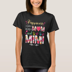 Glück ist eine Mama und Mimi Blume Mutter. T-Shirt