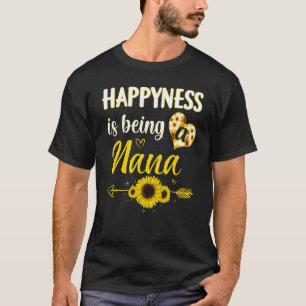 Glück ist eine Nana-Sonnenblume-Großmutter-Mutter T-Shirt
