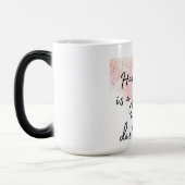 Glück ist eine Reise, kein Ziel Verwandlungstasse (Links)