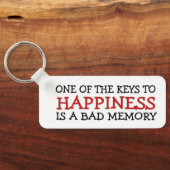 Glück ist eine schlechte Erinnerung Schlüsselanhänger (Rückseite)