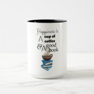 Glück ist eine Tasse Kaffee und ein gutes Buch