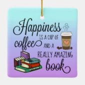 Glück ist eine Tasse Kaffee und ein Phantastisches Keramikornament (Rückseite)