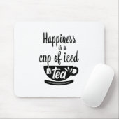 Glück ist eine Tasse Tee Funny Hot Summer Mousepad (Mit Mouse)