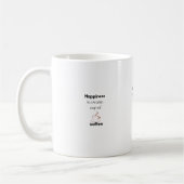 Glück ist eine warme Tasse Kaffeetassen (Links)