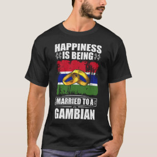 Glück ist einem Gambia Verheiratet T-Shirt