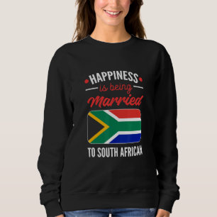 Glück ist einem Südafrika Verheiratet Sweatshirt