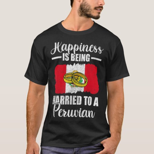 Glück ist einer peruanischen Hochzeit Verheiratet. T-Shirt (Vorderseite)