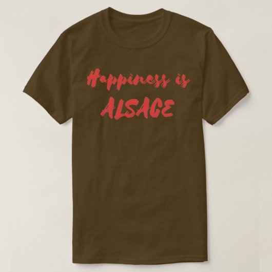 Glück ist Elsass T-Shirt (Design vorne)