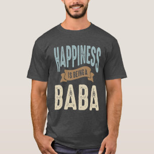 Glück ist es, ein Baba zu sein Vatertag T-Shirt