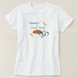 Glück ist frisch gebackene Challah T-Shirt
