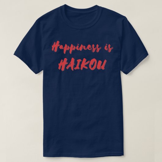 Glück ist Haikou T-Shirt (Design vorne)