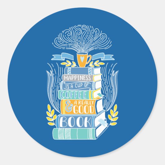 Glück ist Kaffee und Bücher Runder Aufkleber (Vorderseite)