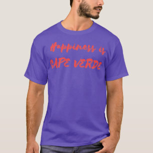Glück ist Kap Verde T-Shirt