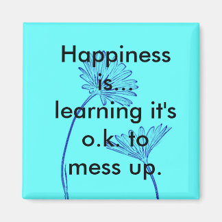 Glück ist... Kühlschrankmagnet