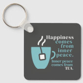 Glück ist Tee Funny Zitat Wort Kunst Schlüsselanhänger (Vorderseite)