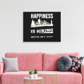 Glück ist Wandern mit meinem Hund Leinwanddruck (Insitu (Wohnzimmer))