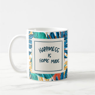 Glück ist Zuhause gemacht Kaffeetasse