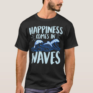 Glück kommt in den Wellen des sonnigen Ozeans für  T-Shirt