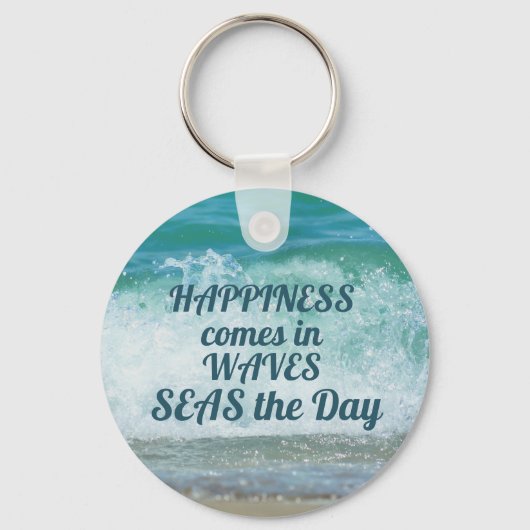 Glück kommt in WAVES Seas the Day Schlüsselanhänger (Vorderseite)