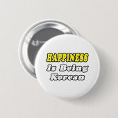 Glück... Koreanisch Button (Vorne & Hinten)