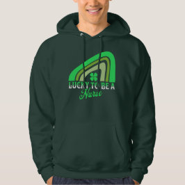 Glück, Krankenschwester zu sein | St Patrick's Day Hoodie