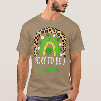 Glück, Lehrerin zu sein Regenbogenlehrerin St Patr T-Shirt