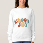 "Glück mit dem Design des T - Shirt "Choose Joy" (Vorderseite)
