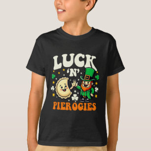 Glück N Pierogies Lustige Polnische Irische St Pat T-Shirt