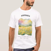 Glück Positiver Affirmation T - Shirt (Vorderseite)