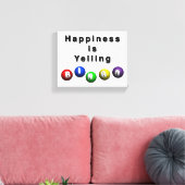 Glück ruft BINGO Leinwanddruck (Insitu (Wohnzimmer))