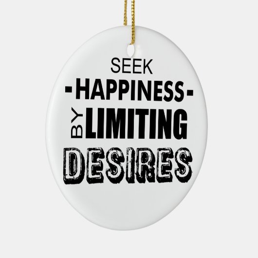 Glück suchen, indem man Wünsche begrenzt Keramikornament (Rechts)